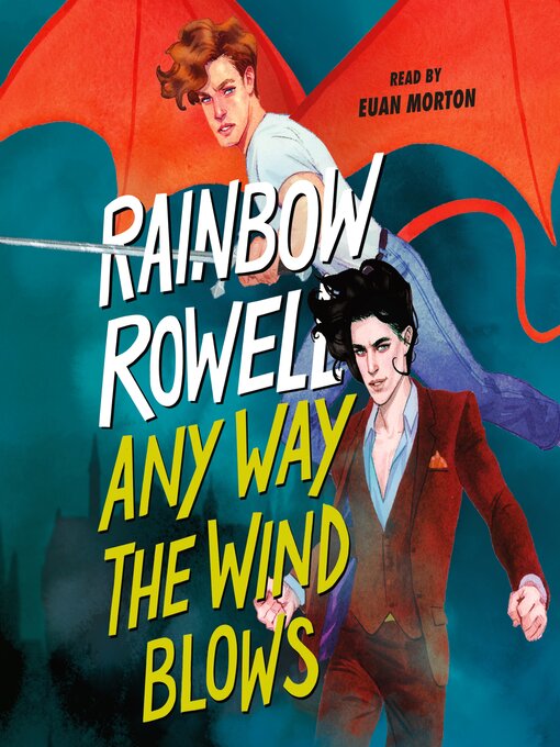 Title details for Any Way the Wind Blows by Rainbow Rowell - Available